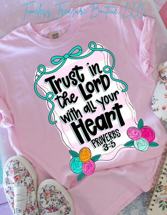 Trust in the Lord T SHirt